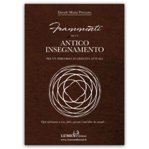 Frammenti di un Antico Insegnamento - libro di Davide Maria Pirovano