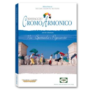 Massaggio CromoArmonico, il libro della tecnica esclusiva