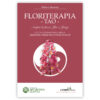 Floriterapia Tao - libro dei fiori di Bach associatto alla Mediicna Cinese - di Milena Simeoni