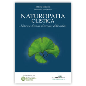 Naturopatia Olistica - libro di Mileana Simeoni