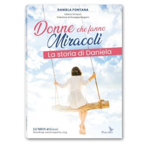 Donne che fanno miracoli - libro