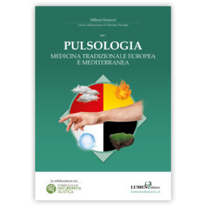 Pulsologia nella Medicina Tradizionale Europea e Mediterranea - libro di Milena Simeoni