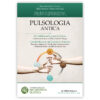 Pulsologia Antica in Medicina Tradizionale Europea e Mediterranea - Libro di MIlena Simeoni