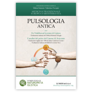 Pulsologia Antica in Medicina Tradizionale Europea e Mediterranea - Libro di MIlena Simeoni