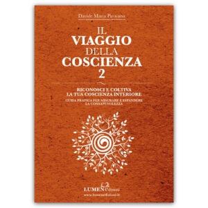 Viaggio della Coscienza 2 - Libro di Davide Pirovano